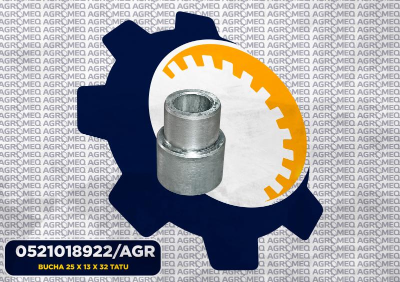 BUCHA 25 X 13 X 32 TATU 0521018922/AGR