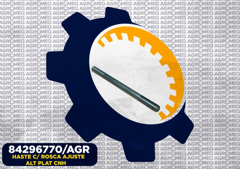HASTE C/ ROSCA AJUSTE ALT PLAT CNH 84296770/AGR