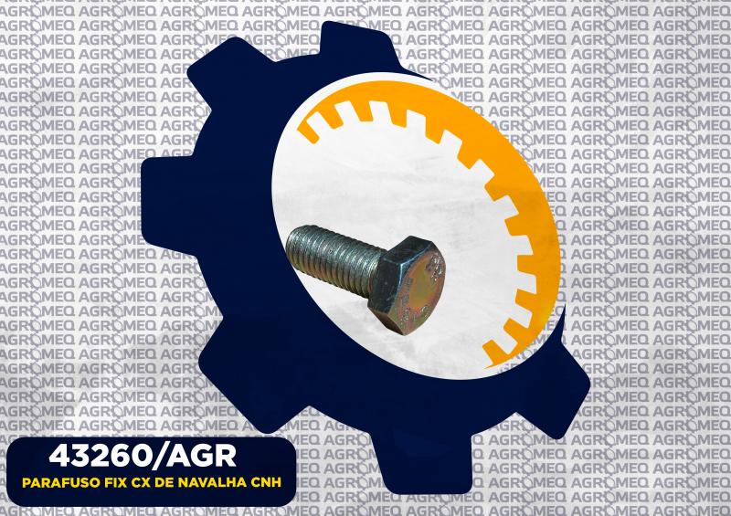 PARAFUSO FIX CX DE NAVALHA CNH 43260/AGR