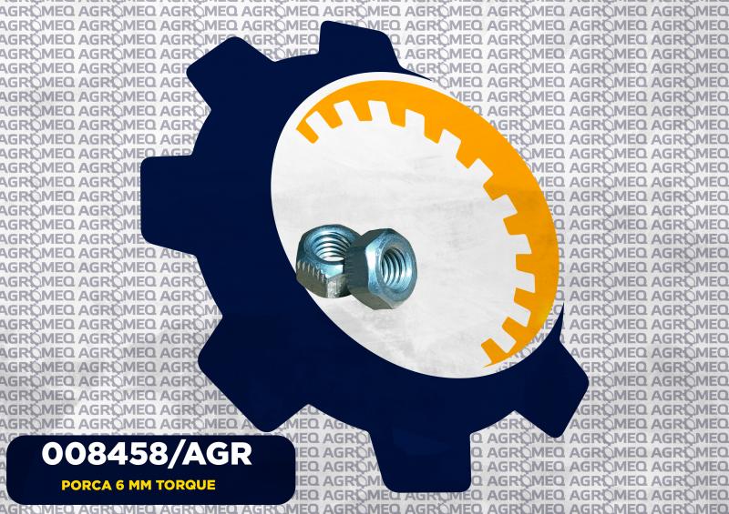 PORCA 6 MM TORQUE 008458/AGR