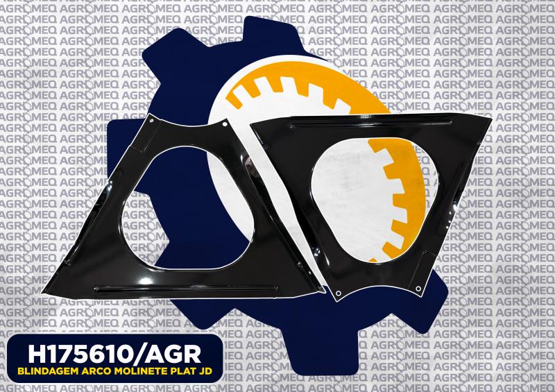 BLINDAGEM ARCO MOLINETE PLAT JD H175610/AGR