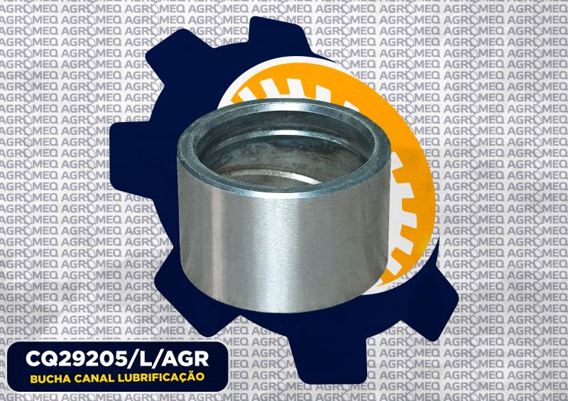 BUCHA CANAL LUBRIFICACAO CQ29205/L/AGR
