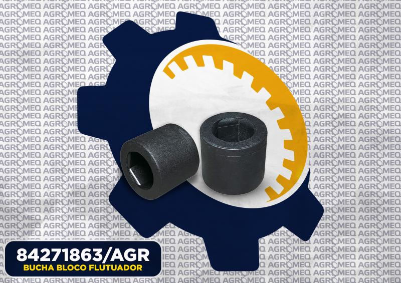 BUCHA BLOCO FLUTUADOR 84271863/AGR