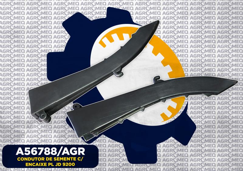 CONDUTOR DE SEMENTE C/ ENCAIXE PL JD 9200 A56788/AGR
